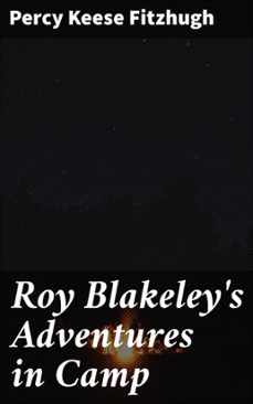roy blakeley's adventures in camp (ebook)-percy keese fitzhugh-8596547505563