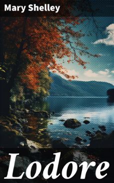 lodore (ebook)-mary shelley-8596547671763