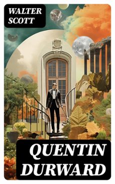 quentin durward (ebook)-walter scott-8596547752363