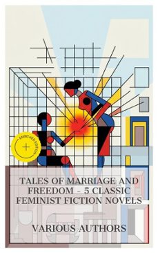 tales of marriage and freedom  5 classic feminist fiction novels (ebook)-mary wollstonecraft-anne brontë-charlotte brontë-8596547873563