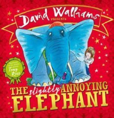 the slightly annoying elephant-david walliams-9780007581863