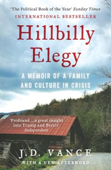 hillbilly elegy: a memoir of a family and culture in crisis-j.d. vance-9780008220563