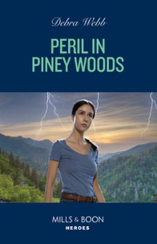 peril in piney woods (ebook)-debra webb-9780008938963