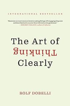 the art of thinking clearly-rolf dobelli-9780062343963