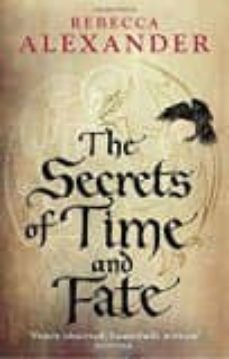 the secrets of time and fate-rebecca alexander-9780091953263