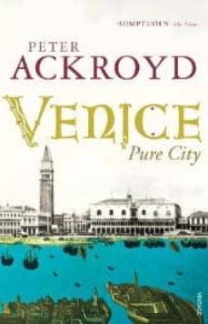 venice-peter ackroyd-9780099422563