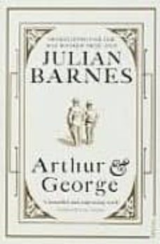 arthur and george-9780099498063