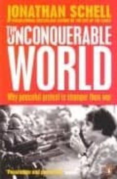 unconquerable world-jonathan schell-9780141016863