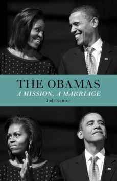 the obamas (ebook)-jodi kantor-9780141973463