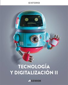 tecnologia y digitalizacion ii 2º ciclo serie ingeniox (2026)-9780190556563