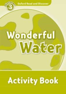 oxford read and discover 3 wonderful water activity book-9780194643863