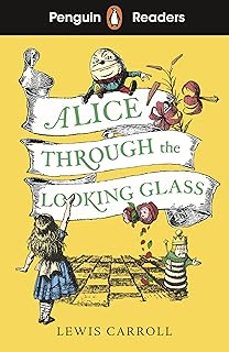 alice through the looking glass (penguin readers) level 3-lewis carroll-9780241636763