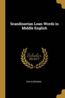 scandinavian loan-words in middle english-9780270005363