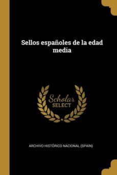 sellos españoles de la edad media-9780274485963