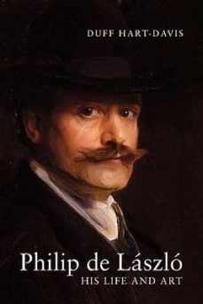 philip de laszlo: his life and art-duff hart davis-caroline corbeau-9780300137163