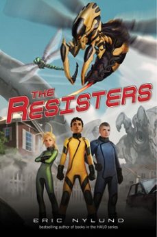the resisters @1: the resisters (ebook)-eric nylund-9780375899263