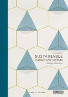 sustainable fashion and textiles-kate fletcher-9780415644563
