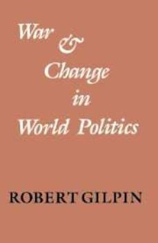 war and change in world politics-robert gilpin-9780521273763