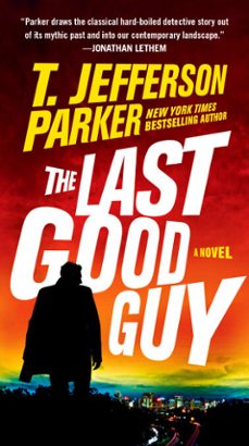 the last good guy (ebook)-t.jefferson parker-9780525537663
