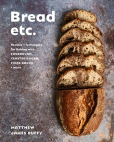 bread etc.-matthew james duffy-9780525612063