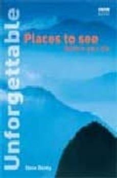 unforgettable places to see before you die-steve davey-9780563487463