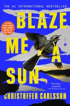 blaze me a sun (ebook)-christoffer carlsson-9780593449363