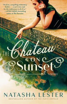 the chateau on sunset (ebook)-natasha lester-9780593726563