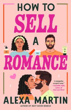 how to sell a romance-alexa martin-9780593816363
