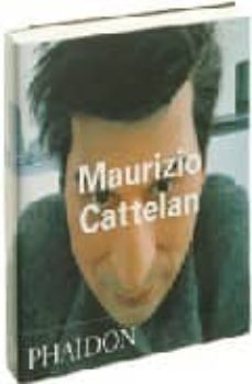 maurizio cattelan-9780714843063