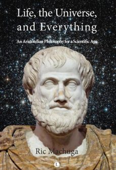 life, the universe, and everything (ebook)-ric machuga-9780718840563