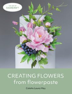 creating flowers from flowerpaste (ebook)-9780719840463