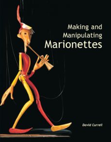 making and manipulating marionettes (ebook)-david currell-9780719843563