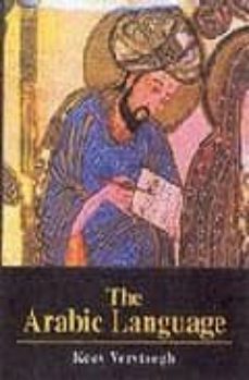 the arabic language-kees versteegh-9780748614363