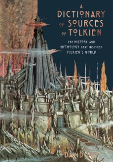 a dictionary of sources of tolkien (ebook)-david day-9780753734063