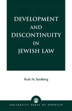 development and discontinuity in jewish law-9780761821663