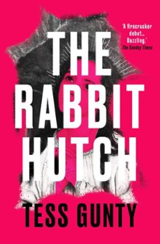the rabbit hutch (ebook)-tess gunty-9780861543663