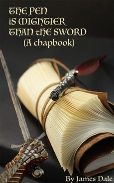 the pen is mightier than the sword (ebook)-james dale-9781005189563