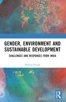 gender, environment and sustainable development-shweta prasad-9781032628363