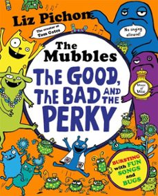 the mubbles: the good, the bad and the perky (ebook)-liz pichon-9781035041763