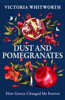 dust and pomegranates-victoria whitworth-9781035910663