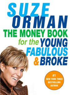 the money book for the young, fabulous &amp; broke (ebook)-suze orman-9781101218563