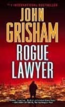rogue lawyer-john grisham-9781101965863