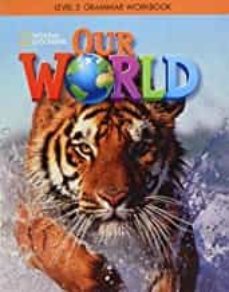 our world bre 3 grammar ejer-9781337292863