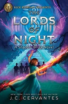 rick riordan presents the lords of night : a shadow bruja novel book 1-9781368066563