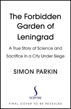 the forbidden garden of leningrad (ebook)-simon parkin-9781399714563