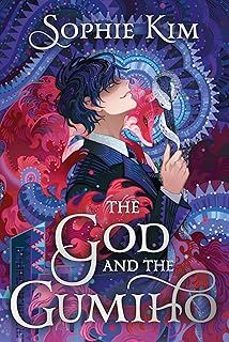 the god and the gumiho-sophie kim-9781399716963