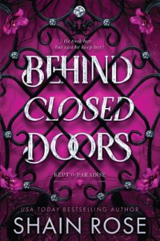behind closed doors (ebook)-shain rose-9781399749763