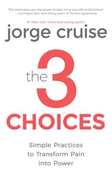 the 3 choices (ebook)-jorge cruise-9781401948863