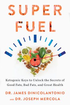 superfuel (ebook)-james dinicolantonio-joseph mercola-9781401956363