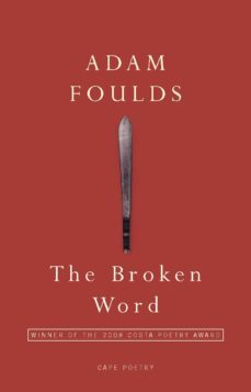 the broken word (ebook)-adam foulds-9781407013763